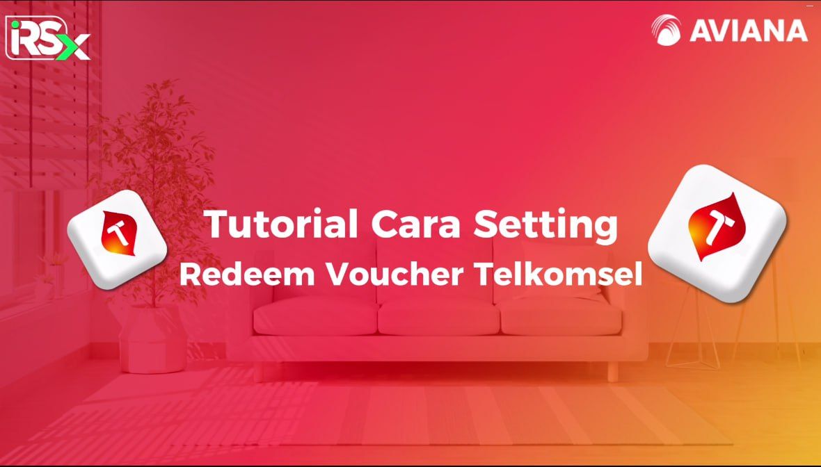 Tutorial Cara Setting Redeem Voucher Telkomsel iRSX