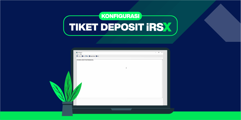 Tiket Deposit pada iRSX