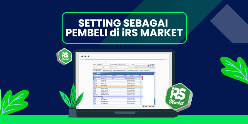 Tutorial Setting Sebagai Pembeli di iRS Market