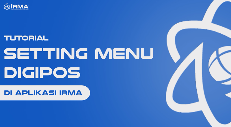 Tutorial Setting Menu Digipos di Aplikasi IRMA