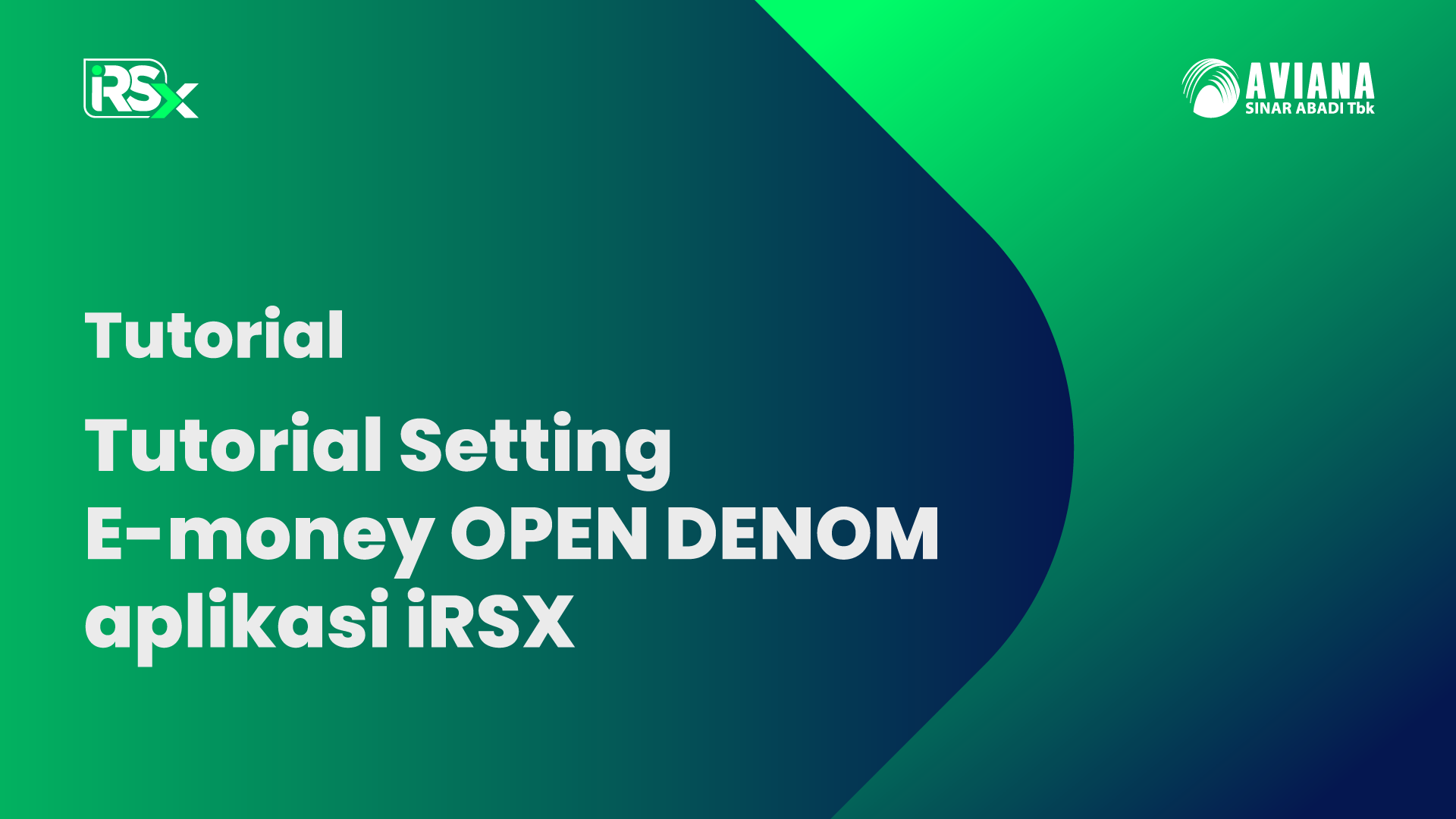 Tutorial Setting E-Money Open Denom Pada Aplikasi iRSX [UPDATE]