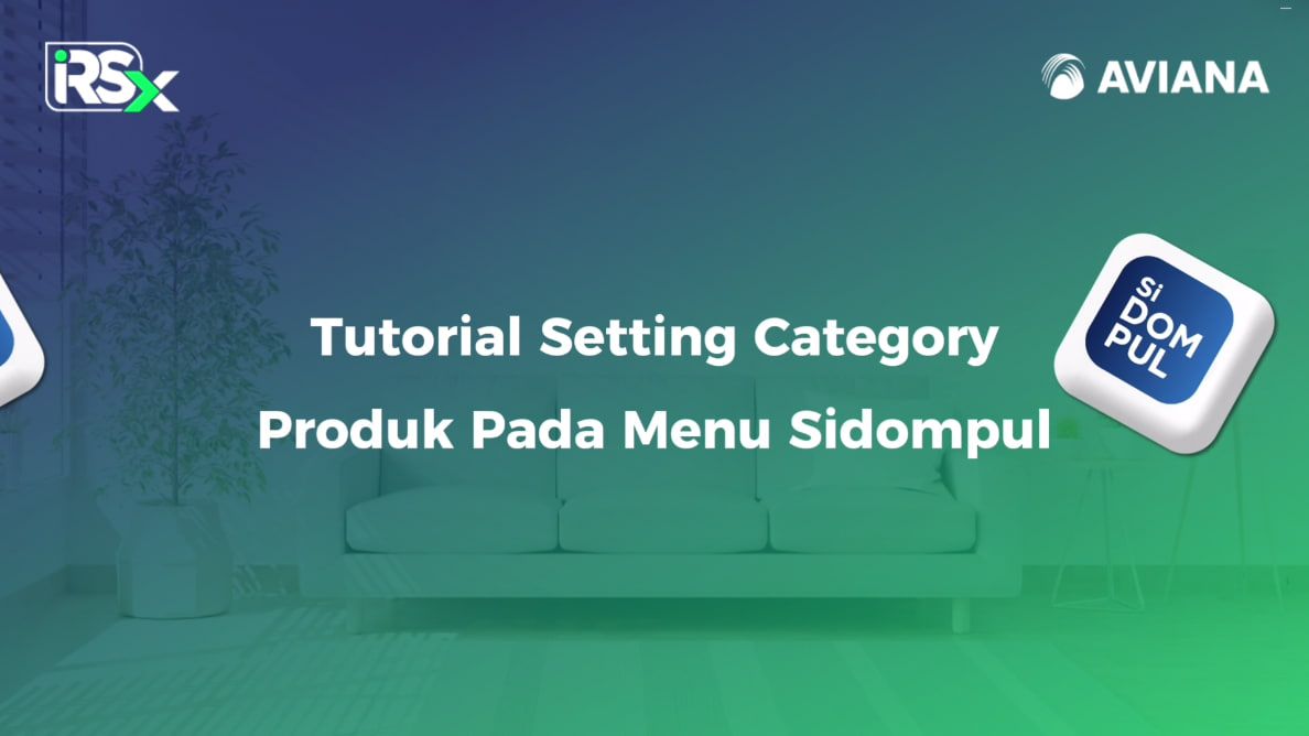 Tutorial Setting Kategori Produk Sidompul Pada Aplikasi iRSX
