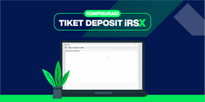 Tiket Deposit pada iRSX