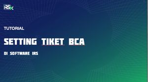 TUTORIAL SETTING MODUL TIKET BCA